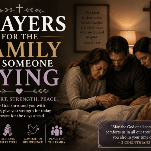 prayers for family of someone dying